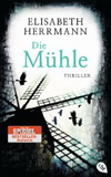 Herrmann: Die Mühle