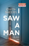 Sheers: I Saw A Man