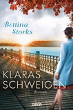 Bettina Storks: Klaras Schweigen