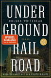 Whitehead: Underground Railroad